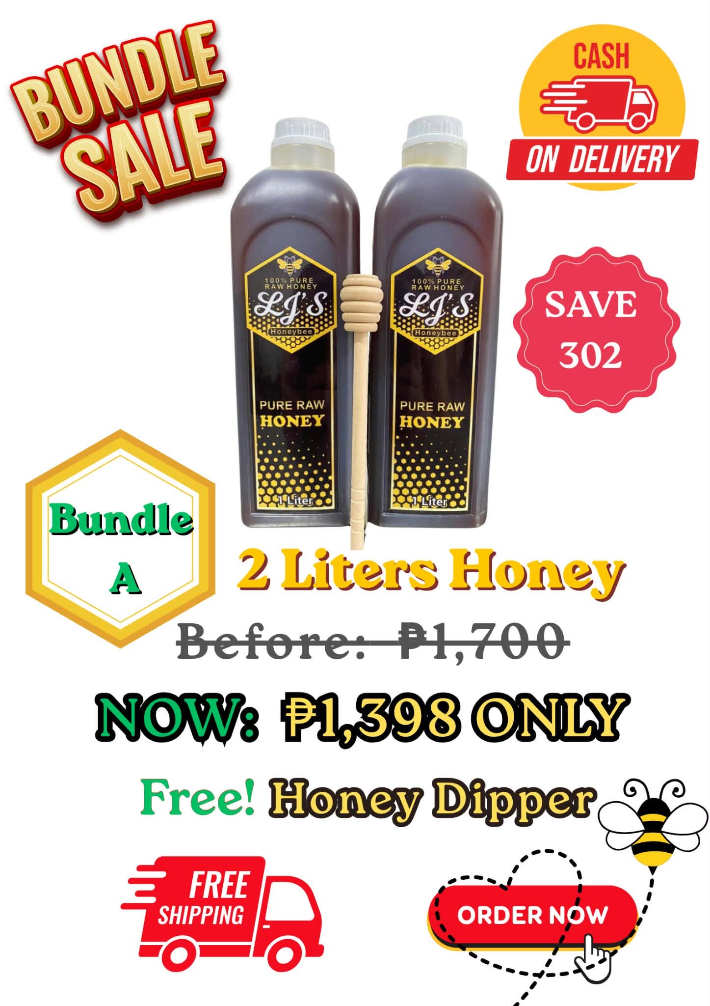 Bundle A promo: 2 litres of LJ's pure raw honey, before 1,700 pesos, now 1,398 pesos, free honey dipper included